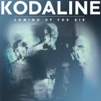 Kodaline - Coming Up For Air (Deluxe Edition) (2015)