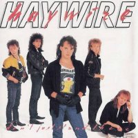 Haywire - Don\'t Just Stand There (1987)