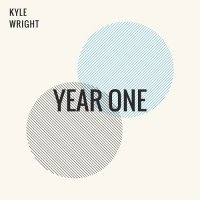 Kyle Wright - Year One (2017)