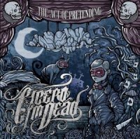 Cicero, I\'m Dead - The Act Of Pretending (2013)