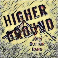 John Sutton Band - Higher Ground (2017)