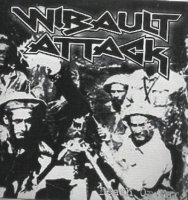 Wibault Attack - Death Or War (2011)