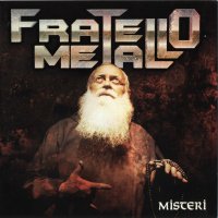 Fratello Metallo - Misteri (2008)