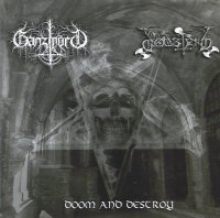 Dodsferd & Ganzmord - Doom and Destroy (Split) (2007)