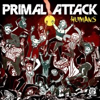 Primal Attack - Humans (2013)