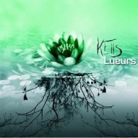 Kells - Lueurs (2009)