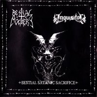 Bestial Mockery - Inquisitor - Bestial Satanic Sacrifice (Split) (2007)