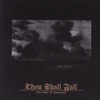 Thou Shall Fall - The Path Of Memories (2006)