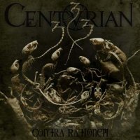 Centurian - Contra Rationem (2013)