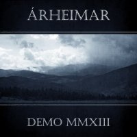 Arheimar - Demo MMXIII (2013)