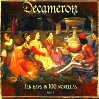 VA - Decameron - Ten Days In 100 Novellas - Part 1 (2011)