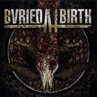 Buried At Birth - Force / Quit (2011)