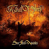 Wall of Sleep - Sun Faced Apostles (2005)  Lossless