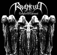 Ravencult - Temples of Torment (2007)