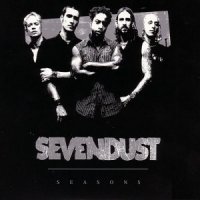 Sevendust - Seasons (2003)