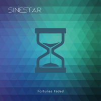 Sinestar - Fortunes Faded (2015)
