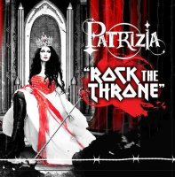 Patrizia - Rock The Throne (2014)