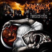 Martyrium - Twisted Fate (2013)