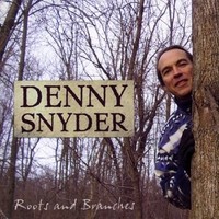 Denny Snyder - Roots and Branches (2009)