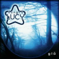 Hungry Lucy - Glo (2003)