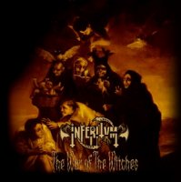 Inferitvm - The War Of The Witches (2016)