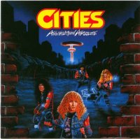 Cities - Annihilation Absolute (1986)