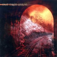 Fast Train Union - Fast Train Union (2009)