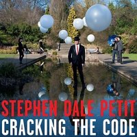 Stephen Dale Petit - Cracking The Code (2013)