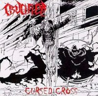 Crucifier - Cursed Cross (2006)