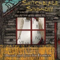 Switchblade Symphony - Bread And Jam For Frances (1997)