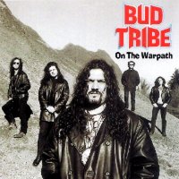 Bud Tribe - On The Warpath (1998)