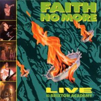 Faith No More - Live At The Brixton Academy (1991)