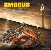 Smogus - No Matter What The Outcome (2004)