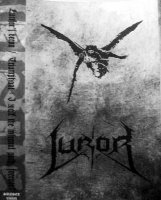 Luror - Lucifer\'s Dawn / Triumphant: I Walk the Infernal Path, Forever! (Compilation) (2007)