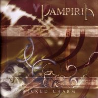 Vampiria - Wicked Charm (2002)