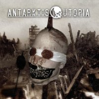 Antarktis Utopia - Traitors (2009)