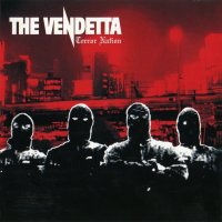 The Vendetta - Terror Nation (2005)