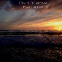 Daniel D Santiago - Power Of One (2015)