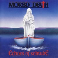 Morbid Death - Echoes Of Solitude (1997)