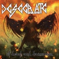 Desecrate - Of Death And Damnation (2015)