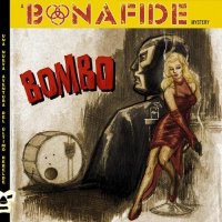 Bonafide - Bombo (2013)