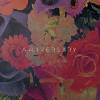 Anniversary - Anniversary (2016)