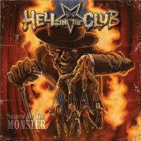 Hell In The Club - Shadow of the Monster (2016)  Lossless