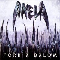 Akela - Forr A Dalom (2004)