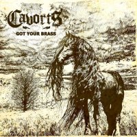 Cavorts - Got Your Brass (2014)