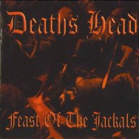 Deaths Head - Feast of the Jackals (2003)