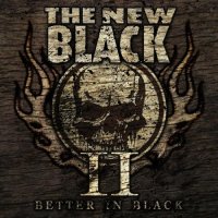 The New Black - II - Better In Black (2011)