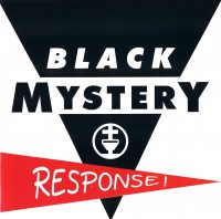 Black Mystery - Response! ( Re:2010 ) (1997)