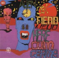 Alien Sex Fiend - Here Cum Germs (1987)