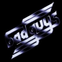 Bad Guys - Bad Guys (2013)